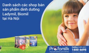 Danh sách các shop bán sản phẩm dinh dưỡng của Profomilk tại Hà Nội